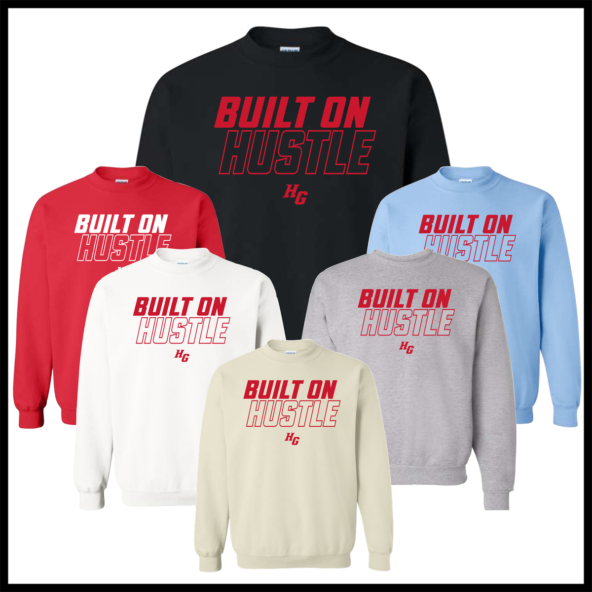 HGFCB26 Built On Hustle Cotton Blend Crewneck Sweatshirt