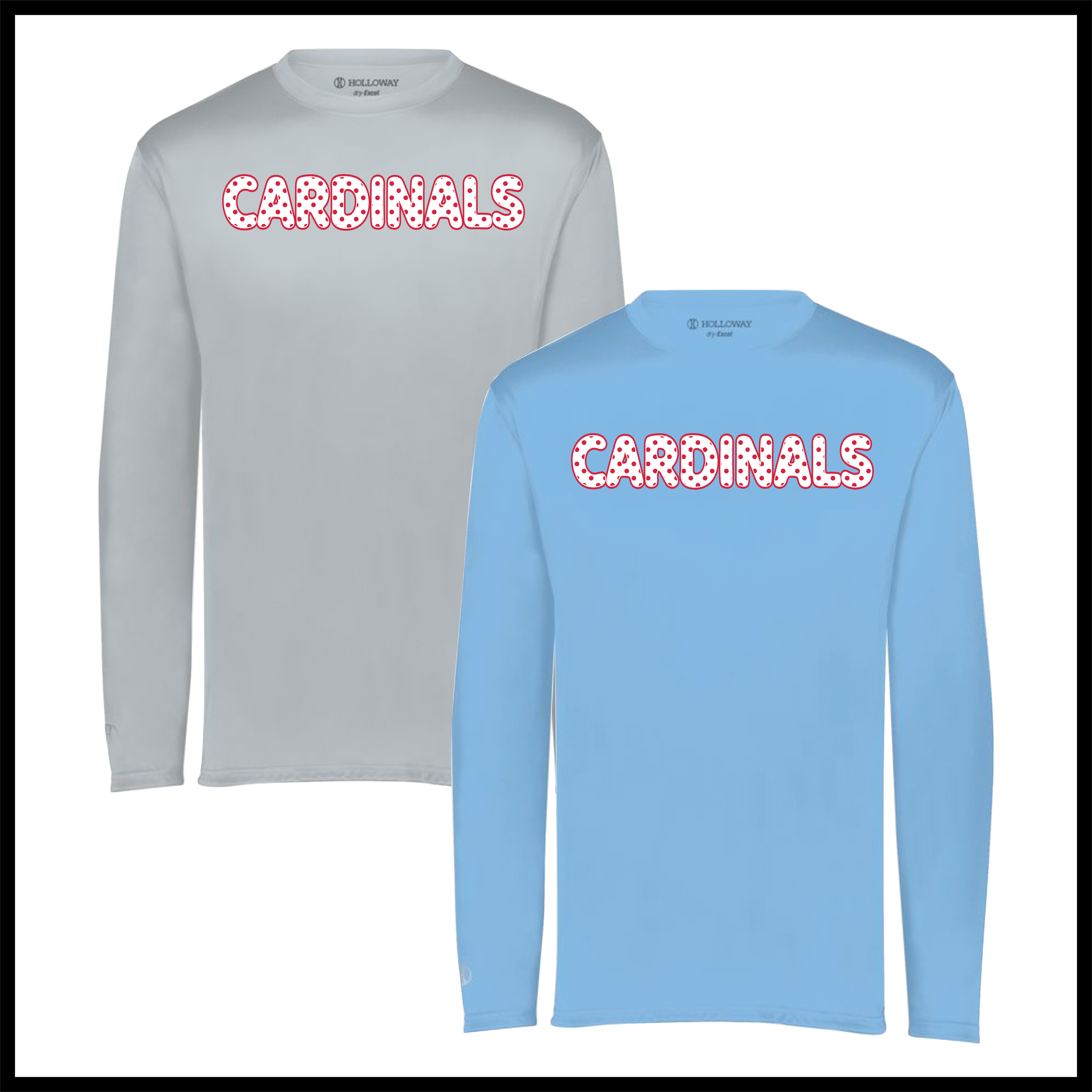 Lady Cardinals DOTTED CARDINALS TEXT Long Sleeve 100% Poly Wicking T-Shirt