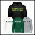 Mayhem BLOCK TEXT 100% Poly Wicking Hoodie Sweatshirt